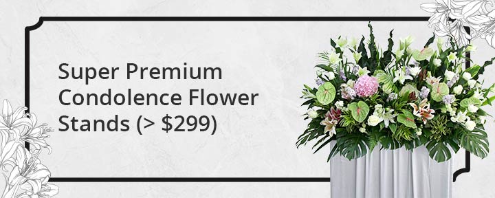 Super Premium Condolence Flower Stands ($299 & Above)