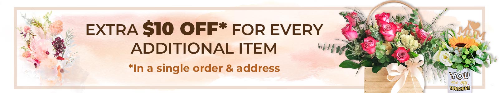 Extra $10 off for every additional item